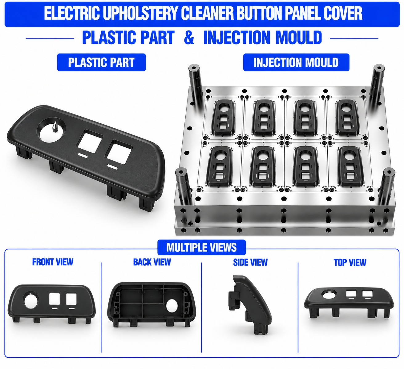 Electric Upholstery Cleaner Plastic Button Panel Cover Mould and Moulding Service